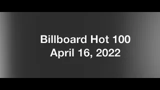 Billboard Hot 100- April 16, 2022