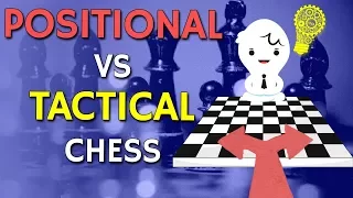 Positional vs. Tactical 😏 Chess with IM Valeri Lilov