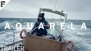 AQUARELA (2019) - Official Trailer HD | FLURRY TRAILERS