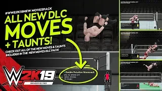 WWE 2K19 New Moves DLC: All New Moves & Taunts