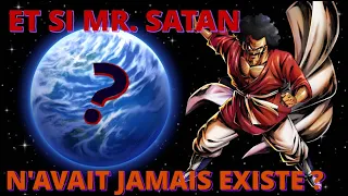 ET SI MR. SATAN N'AVAIT JAMAIS EXISTE !!? | WHAT-IF DRAGON BALL