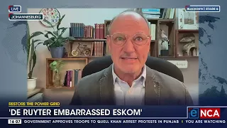 Restoring the Grid | Reaction | 'De Ruyter embarrassed Eskom'