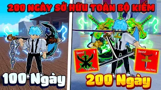 Mình Dành 200 NGÀY SỞ HỮU TOÀN BỘ 39 THANH KIẾM HUYỀN THOẠI Trở Thành Kiếm Sĩ Vĩ Đại Blox Fruit