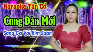 Tổng Hợp Karaoke Tân Cổ | Cung Đàn Mới | Song Ca Với Kim Xoan | Beat Trần Huy 2022