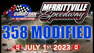 🏁 Merrittville Speedway 7/01/23  358 MODIFIEDS - 35 LAP FEATURE RACE