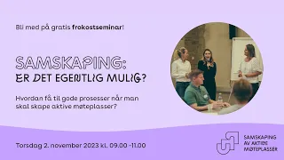 Samskaping - er det egentlig mulig?