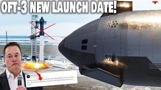 BAD NEWS! SpaceX officially delayed Starship IFT-3 NET March 4th. Why?