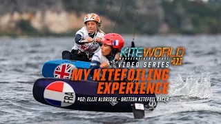My Kitefoiling Experience: Ellie Aldridge - Kiteworld Magazine issue #111