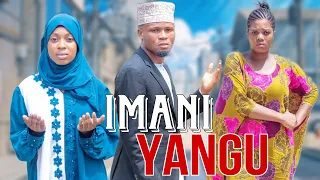 IMANI YANGU 💔 | EPISODE 04