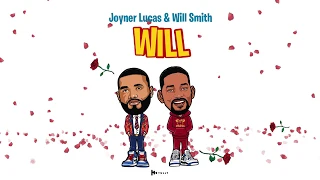 Joyner Lucas & Will Smith - Will (Remix)