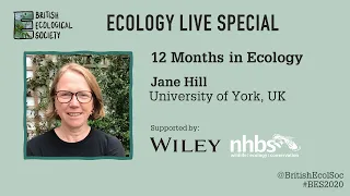 Ecology Live Special with Jane Hill - 12 Months In Ecology