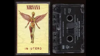 Nirvana - In Utero - 1993 - Cassette Tape Rip Full Album