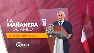 29 de septiembre 2022- Conferencia matutina Presidente Andrés Manuel López Obrador.