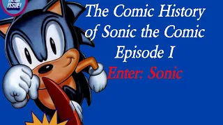 SONIC HAD A BRITISH COMIC! (Sonic the Comic #1-19 1993-1994 Review)