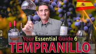 Your Essential Guide to Tempranillo Wine: Rioja, Ribera del Duero, Toro...