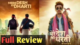 Mere Desh ki Dharti | Mere Desh ki Dharti Movie Full Review | Movie Release date | Divyendu Sharma