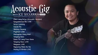 Acoustic Gig with Ice Seguerra