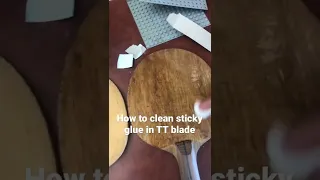 Short video on how to clean sticky glue in tennis table blade