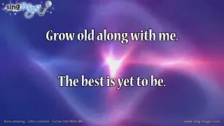 John Lennon   Grow Old With Me   Karaoke Version Instrumental