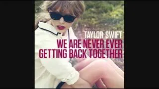 Taylor Swift - We Are Never Ever Getting Back Together (Instrumental)