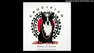 Army Of Lovers - Crucified (The Nuzak Remix '91)