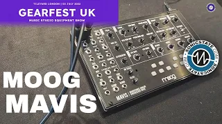 GearFest UK 2022 - Moog Mavis