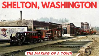 The Founding of Shelton, Washington, Where Timber Met Tide