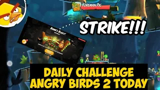 daily challenge angry birds 2 today May 1 4-5-6 with bubbles