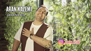 Aran Kazemi - Janana Bia - Jonona Bio - آران کاظمی جانانه بیا