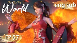 ENG SUB | Perfect World EP57 english