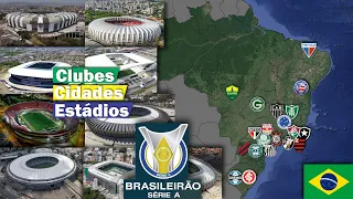 Brasileirão 2023, Clubes, Cidade e Estádios