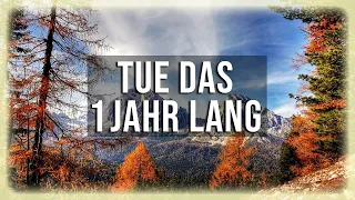 Tue das ein Jahr lang - Eckhart Tolle