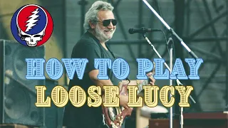 Loose Lucy Jerry Garcia Rhythm Guitar Lesson