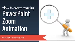 How to Create Stunning PowerPoint Zoom Animation