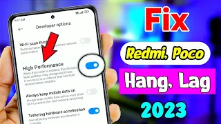 How to Fix Hang, Lag Problem in Any Redmi/ Poco Phone | Redmi Phone Hanging Problem Solve | 2023