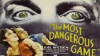 THE MOST DANGEROUS GAME (Fully Closed Captioned)