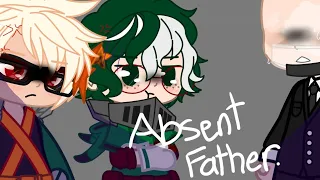 "If you're gonna be an absent father, could you at least be ABSENT?" | MHA | Dad For One AU