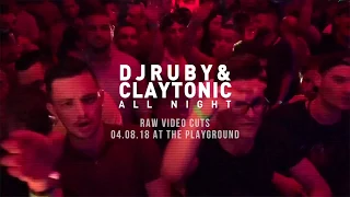 DJ Ruby and Claytonic All Night : Raw Video Cuts