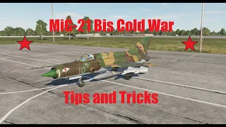 DCS MiG-21 Bis Cold War Tips and Tricks