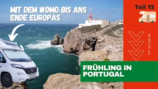 Zum Ende Europas und das 1.Mal Campingplatz. Algarve bis Alentejoküste Portugal im Wohnmobil #vlog16