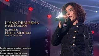 Chandralekha (Konjam Nilavu) by A.R. Rahman feat. Neeti Mohan