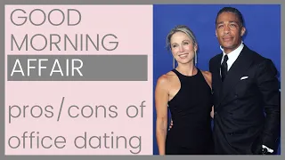 GOOD MORNING AMERICA AFFAIR: The Pros & Cons Of Dating A Coworker | Shallon Lester