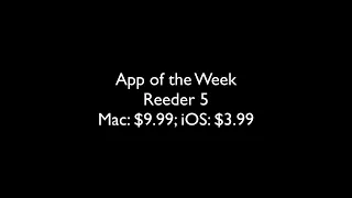 Reeder 5 [iOS and Mac]