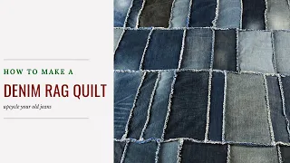 How to make a denim rag quilt