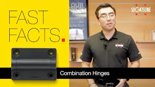 Fast Facts: Sugatsune Combination Hinges