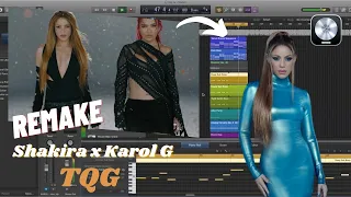 How TQG by Shakira X Karol G was Produced | Remake | Logic Pro X | Saif Bartar