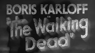 THE WALKING DEAD (1936) - TRAILER