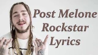 Post Melone - Rockstar ft. 21 Savage Lyrics