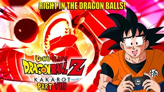 Goku Plays Dragon Ball Z Kakarot (Part 8) | RIGHT IN THE DRAGON BALLS!