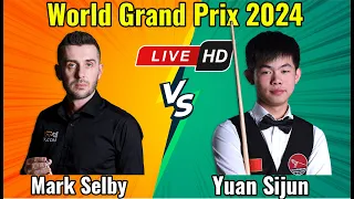 Mark Selby vs Yuan Sijun World Grand Prix 2024 Round 1 Live Match HD